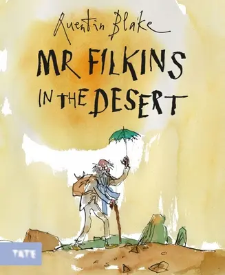 Mr. Filkins a sivatagban - Mr. Filkins in the Desert