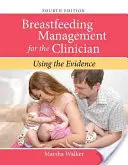 Szoptatásmenedzsment a klinikus számára 4e - Breastfeeding Management for the Clinician 4e