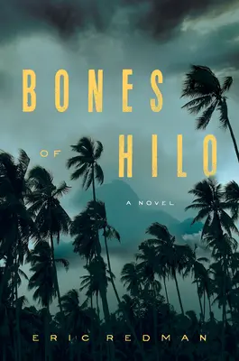 Hilo csontjai - Bones of Hilo