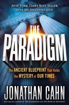 A Paradigma: Az ősi tervrajz, amely korunk rejtélyét rejti magában - The Paradigm: The Ancient Blueprint That Holds the Mystery of Our Times