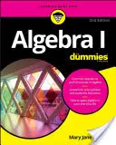 Algebra I for Dummies