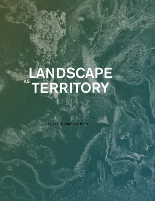 A táj mint terület: Kartográfiai tervezési projekt - Landscape as Territory: A Cartographic Design Project