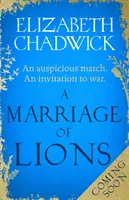 Oroszlánok házassága - Egy szerencsés pár. Meghívás a háborúra. - Marriage of Lions - An auspicious match. An invitation to war.