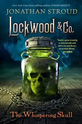 Lockwood & Co: A suttogó koponya - Lockwood & Co.: The Whispering Skull