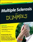 Sclerosis multiplex for Dummies - Multiple Sclerosis for Dummies