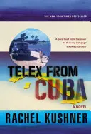 Telex Kubából - Telex from Cuba