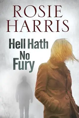 Hell Hath Hath No Fury - Hell Hath No Fury