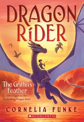 A griffmadár tolla (Sárkánylovas #2), 2. - The Griffin's Feather (Dragon Rider #2), 2