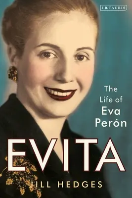 Evita: Eva Pern élete - Evita: The Life of Eva Pern