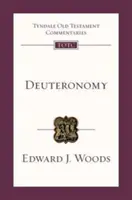 Deuteronómium - Tyndale Ószövetségi Kommentár - Deuteronomy - Tyndale Old Testament Commentary