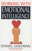 Munka az érzelmi intelligenciával - Working with Emotional Intelligence