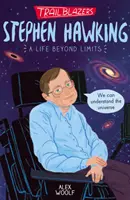 Úttörők: Hawking - Trailblazers: Stephen Hawking