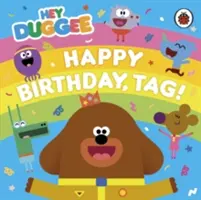 Hé Duggee: Boldog születésnapot, Tag! - Hey Duggee: Happy Birthday, Tag!