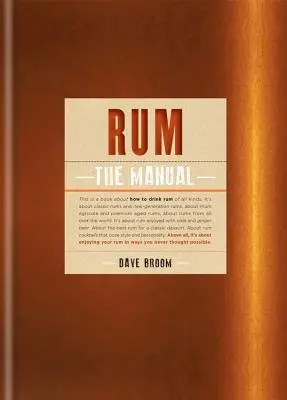 Rum: A kézikönyv - Rum: The Manual