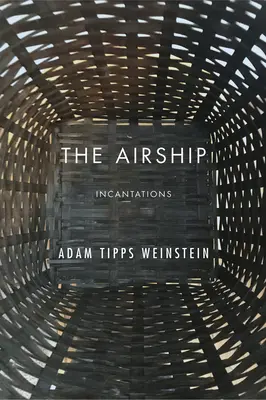 A léghajó: Incantations - The Airship: Incantations