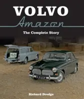 Volvo Amazon: A teljes történet - Volvo Amazon: The Complete Story