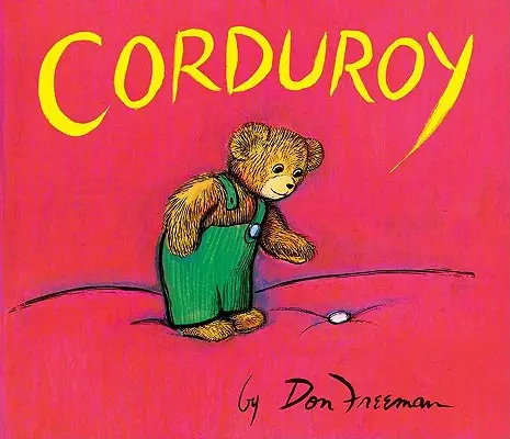 Corduroy: Corduroy: Giant Board Book - Corduroy: Giant Board Book