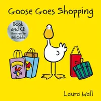 Goose Goose Shopping (könyv&CD) - Goose Goes Shopping (book&CD)