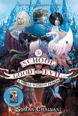 A Jó és a Rossz iskolája #2: Egy világ hercegek nélkül - The School for Good and Evil #2: A World Without Princes