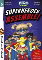 Olvass az Oxforddal! Stage 6: Hero Academy:  Superheroes Assemble! - Read with Oxford: Stage 6: Hero Academy:  Superheroes Assemble!