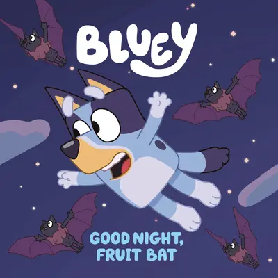 Jó éjt, gyümölcsdenevér - Good Night, Fruit Bat