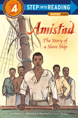 Amistad: Egy rabszolgahajó története - Amistad: The Story of a Slave Ship