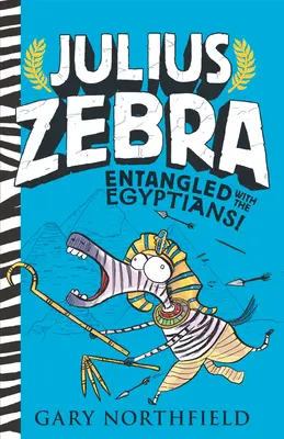 Julius Zebra: Zebra: Belegabalyodva az egyiptomiakkal! - Julius Zebra: Entangled with the Egyptians!