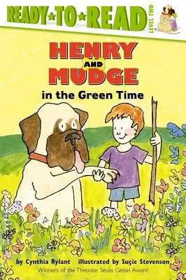 Henry és Mudge a zöld időben - Henry and Mudge in the Green Time