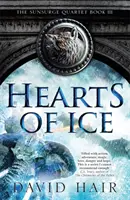 A jég szíve - A Napszökellés Kvartett 3. könyv - Hearts of Ice - The Sunsurge Quartet Book 3