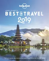 A Lonely Planet legjobb utazásai 2019-ben - Lonely Planet's Best in Travel 2019