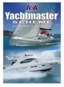Yachtmaster Scheme Syllabus & Logbook (Jachtmester program tanterv és napló) - Yachtmaster Scheme Syllabus & Logbook