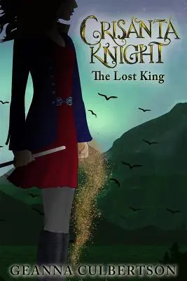 Crisanta Knight: Az elveszett király - Crisanta Knight: The Lost King