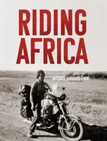 Afrikában lovagolva - Riding Africa