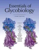 A glikobiológia alapjai, harmadik kiadás - Essentials of Glycobiology, Third Edition