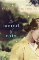 Az eső hangja - The Sound of Rain