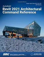 Autodesk Revit 2021 Építészeti parancsok referenciája - Autodesk Revit 2021 Architectural Command Reference