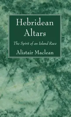 Hebridai oltárok - Hebridean Altars