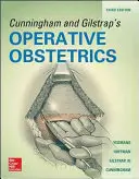 Cunningham és Gilstrap operatív szülészete, harmadik kiadás - Cunningham and Gilstrap's Operative Obstetrics, Third Edition