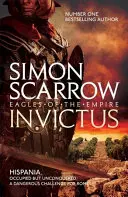 Invictus (A birodalom sasai 15) - Invictus (Eagles of the Empire 15)