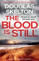 A vér mozdulatlan - Egy Rebecca Connolly thriller - Blood is Still - A Rebecca Connolly Thriller