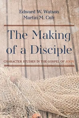 A tanítványokká válás - The Making of a Disciple