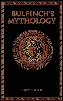 Bulfinch mitológiája - Bulfinch's Mythology