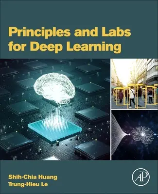 A mélytanulás alapelvei és laboratóriumai - Principles and Labs for Deep Learning