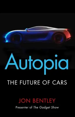 Autopia: Az autók jövője - Autopia: The Future of Cars