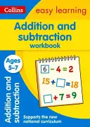 Collins Easy Learning Age 5-7 -- Összeadás és kivonás munkafüzet Ages 5-7: Új kiadás - Collins Easy Learning Age 5-7 -- Addition and Subtraction Workbook Ages 5-7: New Edition