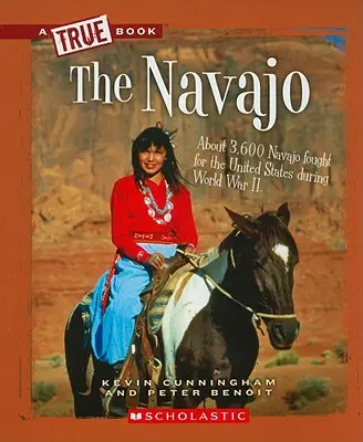 A navahók (Igaz könyv: Amerikai indiánok) - The Navajo (a True Book: American Indians)