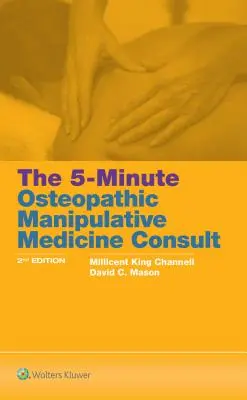 Az 5 perces osteopátiás manipulatív orvoslás konzultáció - The 5-Minute Osteopathic Manipulative Medicine Consult