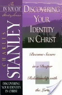 Fedezd fel identitásodat Krisztusban - Discovering Your Identity in Christ