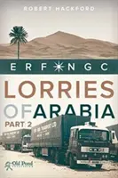 Arábiai teherautók: Erf Ngc: 2 - Lorries of Arabia: Erf Ngc: 2