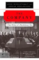 A vállalat: Egy forradalmi eszme rövid története - The Company: A Short History of a Revolutionary Idea